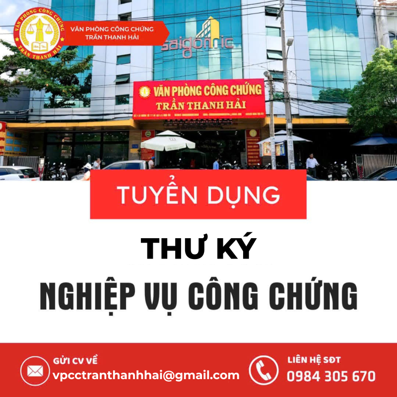 Tuyển dụng thư ký nghiệp vụ công chứng